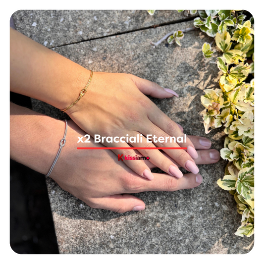 Kissiamo™ | Bracciali Eternal